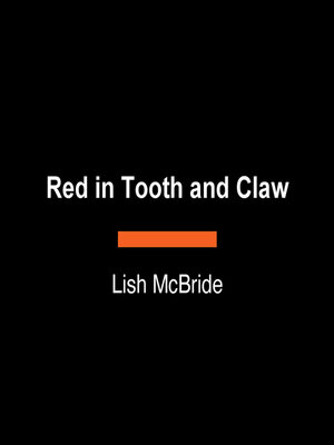 cover image of Red in Tooth and Claw